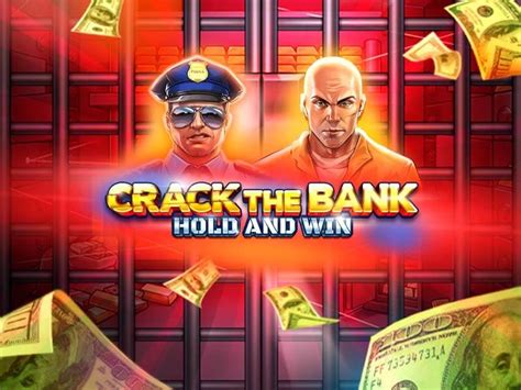 Crack The Bank Hold And Win Blaze